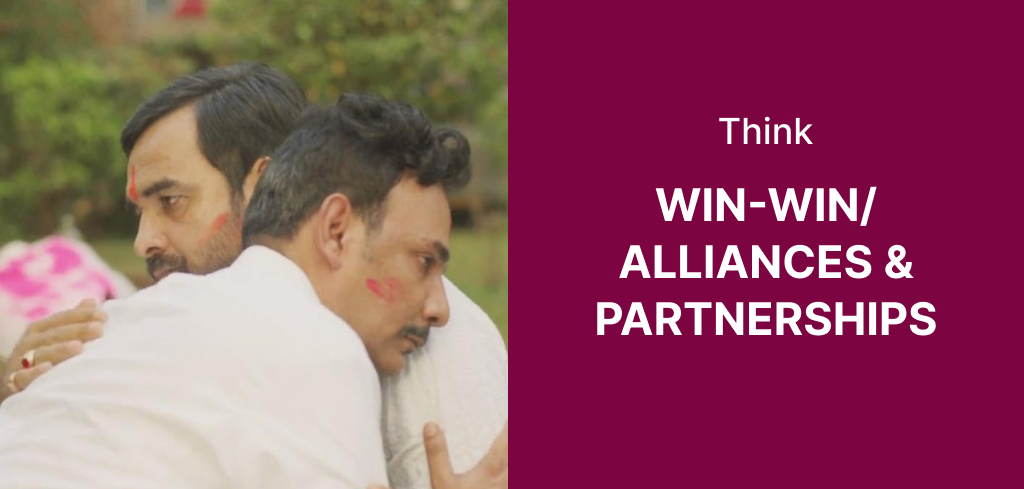 Think Win-Win/Alliances and Partnerships