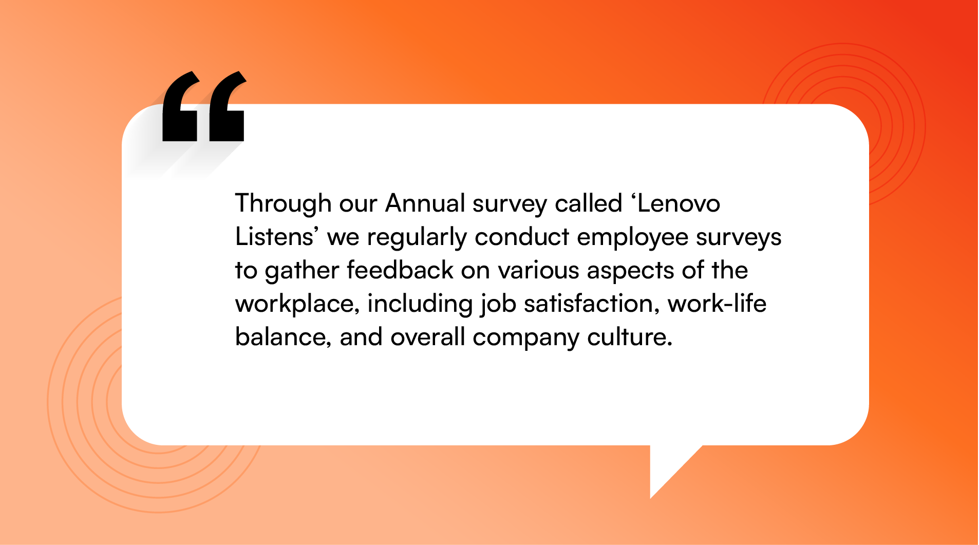 Lenovo Listens: Mrinalini Nayak, Lenovo quotes