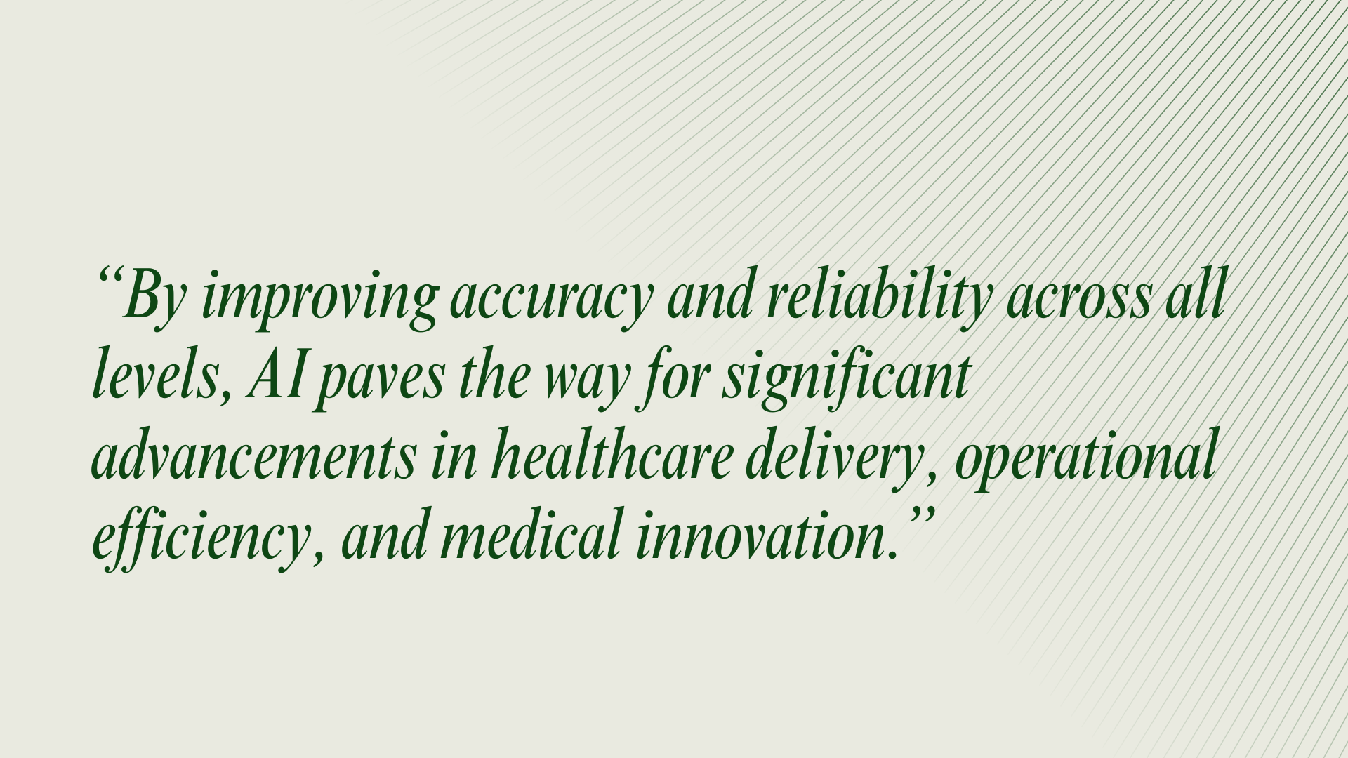PMI AMit Goyal Quote on AI in Healthcare